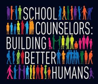 School Counselors: Building Better Humans